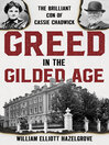 Cover image for Greed in the Gilded Age